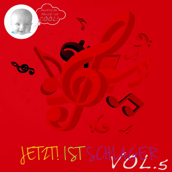 Various Artists - Jetzt! ist Schlager, Vol.5