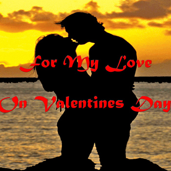Various Artists - For My Love, On Valentines Day