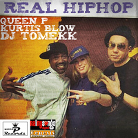 Kurtis Blow - Real Hip Hop