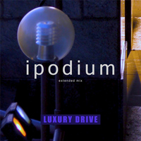 Luxury Drive - Ipodium (Extended Mix)