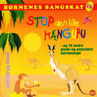 Lars Stryg Band / Lars Stryg Band - Børnenes sangskat, Vol. 16 - Stop den lille kænguru