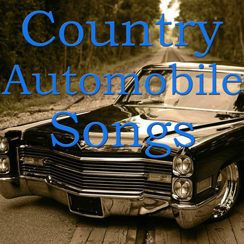 Various Artists - Country Automobile Songs