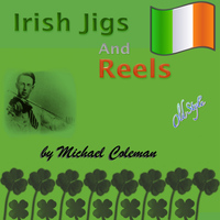 Michael Coleman - Irish Jigs and Reels