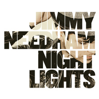 Jimmy Needham - Nightlights