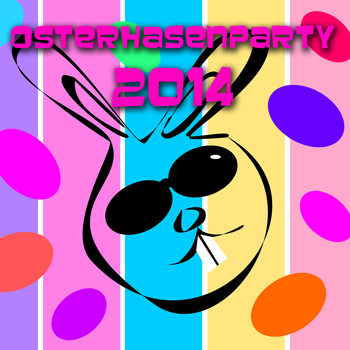 Various Artists - Osterhasenparty 2014
