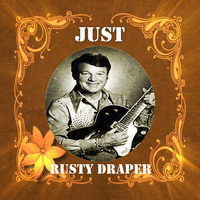 Rusty Draper - Just Rusty Draper