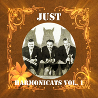 Harmonicats - Just Harmonicats, Vol. 1