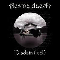 Aesma Daeva - Disdain(Ed)