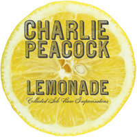 Charlie Peacock - Lemonade