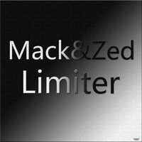Mack&Zed - Limiter