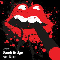 Dandi & Ugo - Hard Bone