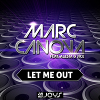 Marc Canova - Let Me Out