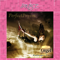 PerfectPryzm - Dance Vol. 9: Angel - Klubjumper's Remix