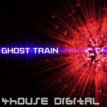 Various Artists - 4house Digital: Ghost Train