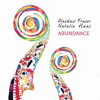 Alasdair Fraser & Natalie Haas - Abundance