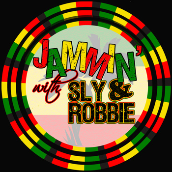 Sly & Robbie - Jammin' With… Sly & Robbie