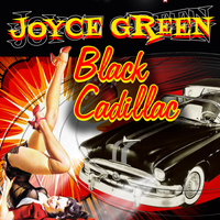 Joyce Green - Black Cadillac