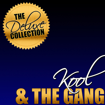 Kool & The Gang - The Deluxe Collection: Kool & The Gang (Live)