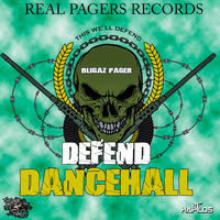 Blingaz Pager - Defend Dancehall - Single