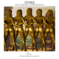 Genius - 5ive (feat. K. Camp, Que & Verse Simmonds) (Explicit)