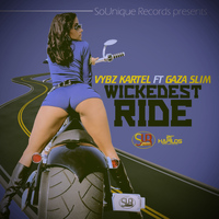 Vybz Kartel, Gaza Slim - Wickedest Ride - Single
