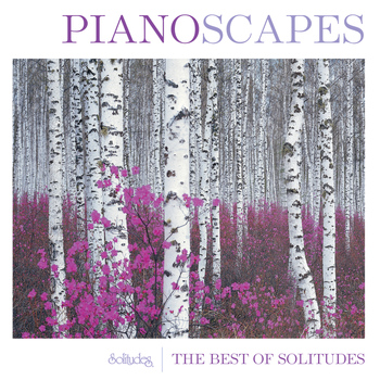 Dan Gibson's Solitudes - Pianoscapes