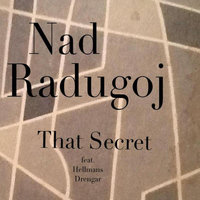 That Secret - Nad Radugoj
