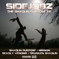 Sidejobz - The Shaolin Purpose