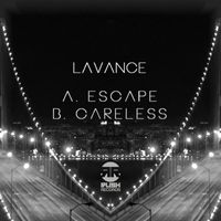 Lavance - Escape / Careless