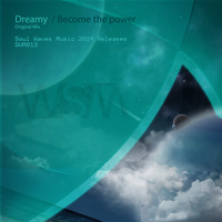 Dreamy - Become The Power