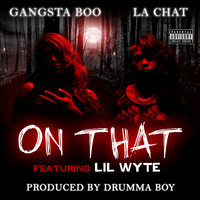Gangsta Boo - On That (feat. Lil Wyte) - Single (Explicit)