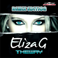 Eliza G - The Way (Remix Edition)