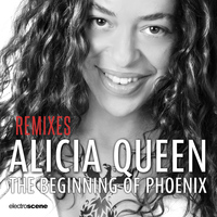 Alicia Queen - The Beginning Of Phoenix