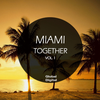 Various Artists - Miami Together Vol. 1