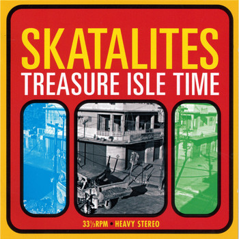 Skatalites / - Treasure Isle Time