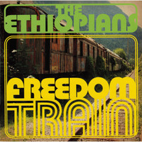 The Ethiopians / - Freedom Train