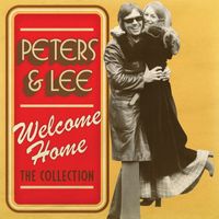 Peters & Lee - Welcome Home: The Best Of