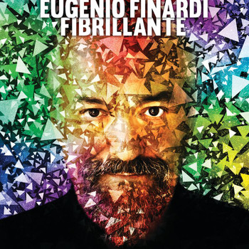 Eugenio Finardi - Fibrillante