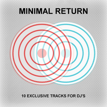 Various Artists - Minimal Return (10 Tracks For DJ's)
