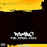 Rambo - The Steel City Hustle (Explicit)