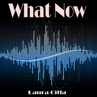 Laura Ciffa - What Now: Tribute to Rihanna