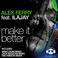 Alex Ferry - Make It Better