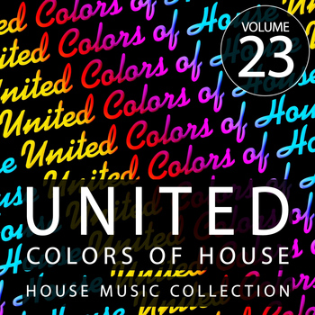 Various Artists - United Colors of House, Vol. 23