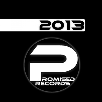 Various Artists - Promised Records 2013