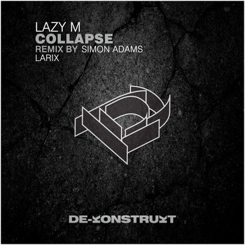Lazy M - Collapse