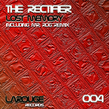 The Rectifier - Lost Memory