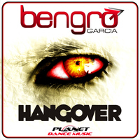 Bengro Garcia - Hangover
