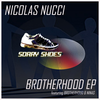 Nicolas Nucci - Brotherhood EP