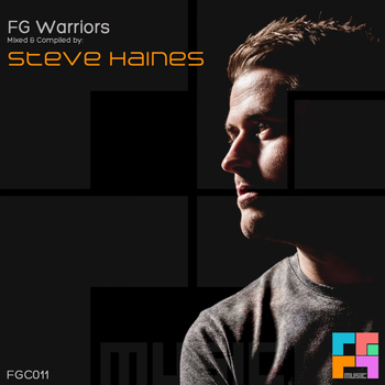 Various Artists - FG Warriors: Steve Haines