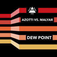 Azotti Vs. Malyar - Dew Point